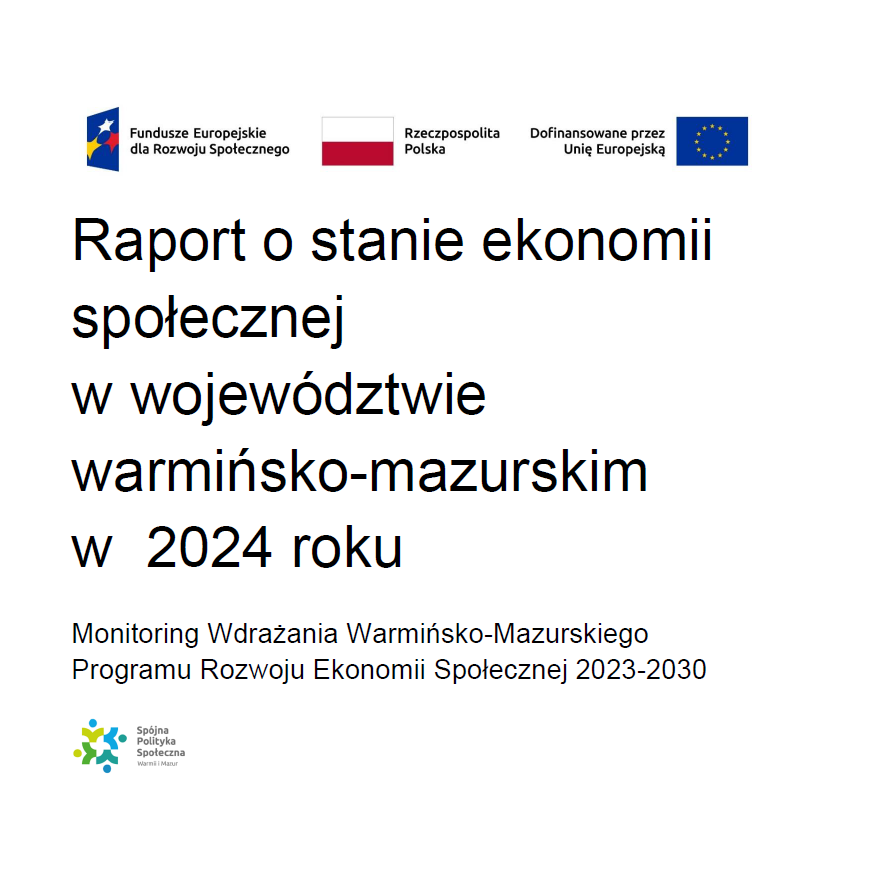 Zdjęcie przedstawia tytułową stronę raportu ekonomii społecznej na której znajduje się tekst z napisałem tytułu publikacji